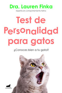 test de personalidad para gatos - ¿conoces bien a tu gato? - Lauren Finka