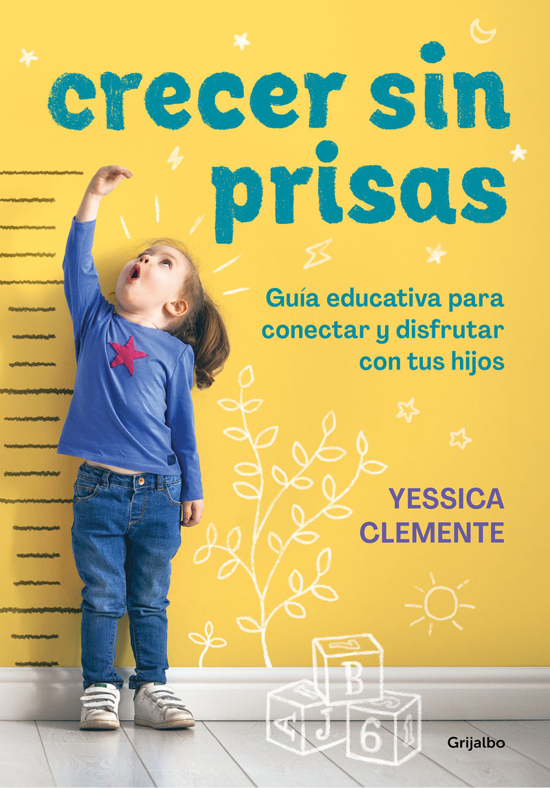 crecer sin prisas - Yessica Clemente