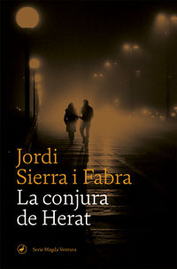 la conjura de herat - Jordi Sierra I Fabra