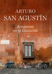 amanecer en el gianicolo - Arturo San Agustin