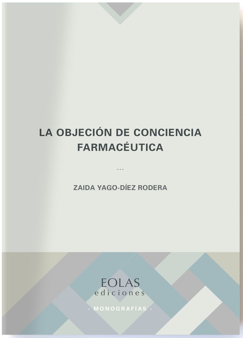 objecion de conciencia farmaceutica - Zaida Yago-Diez Rodera