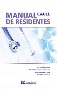 manual de residentes caule - Saul Escudero Alvarez