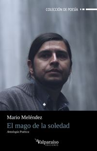 El mago de la soledad - Mario Melendez