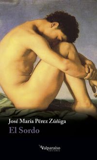 El sordo - Jose Maria Perez Zuñiga