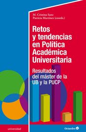 retos y tendencias en politica academica universitaria - resultados del master de la ub y la pucp