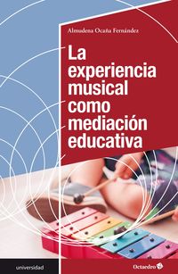 La experiencia musical como mediacion educativa