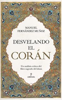 desvelando el coran - Manuel Fernandez Muñoz