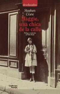 maggie, una chica de la calle - Stephen Crane