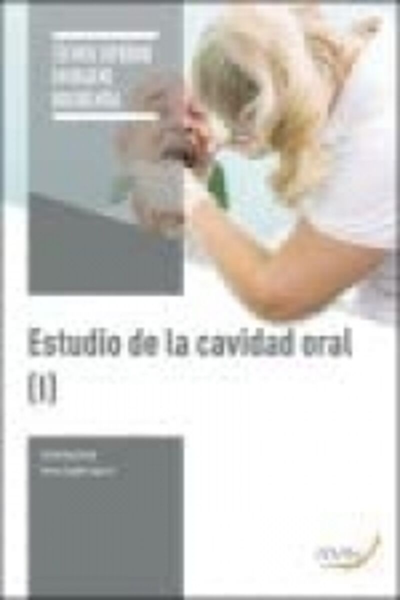 GS - ESTUDIO DE LA CAVIDAD ORAL I