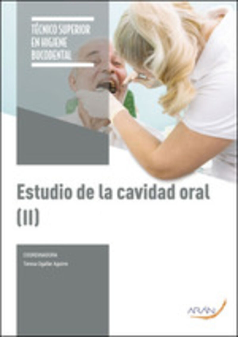 GS - ESTUDIO DE LA CAVIDAD ORAL II