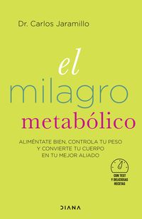 El milagro metabolico - Dr. Carlos Jaramillo
