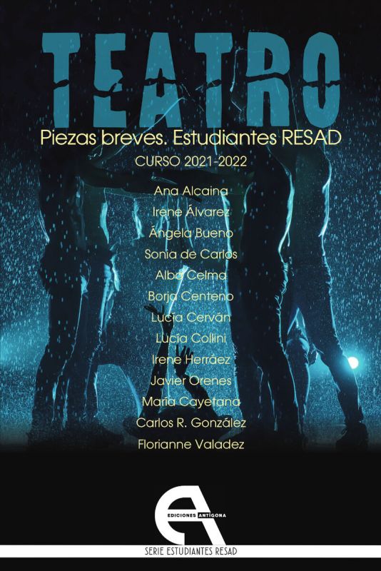 TEATRO - PIEZAS BREVES. ESTUDIANTES RESAD (CURSO 2021-2022)