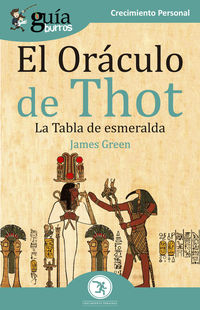 oraculo de thot, el - la tabla de esmeralda - James Green