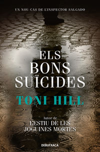 bons suicides, els (inspector salgado 2) - Toni Hill