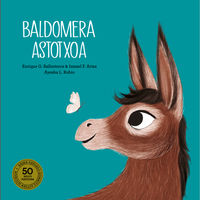 baldomera astotxoa - Isamel F. Arias / Enrique G. Ballesteros / Ayesha Rubio (il. )