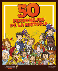 50 personajes de la historia - Susana Picos / Lluis Cadafalch (il. )