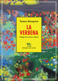 la verbena - Teresa Marquina