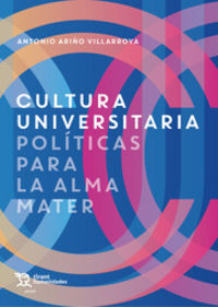 cultura universitaria - politicas para la alma mater