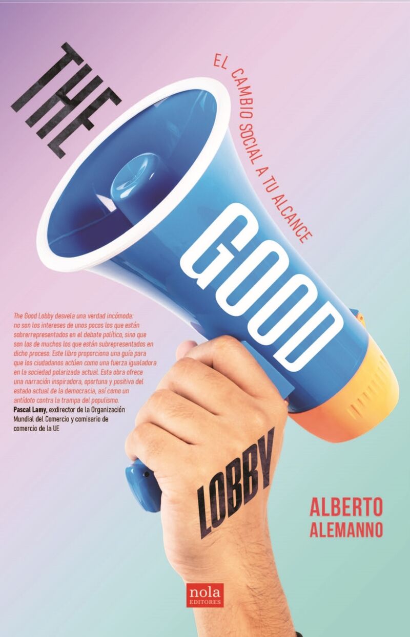 the good lobby - el cambio social a tu alcance - Alberto Alemanno