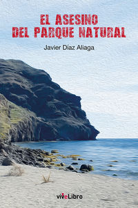 El asesino del parque natural - Javier Diaz Aliaga