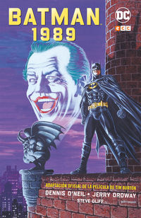 batman 1989 - adaptacion oficial de la pelicula de tim burton - DENNIS O'NEIL / Jerry Ordway / Esteve Oliff