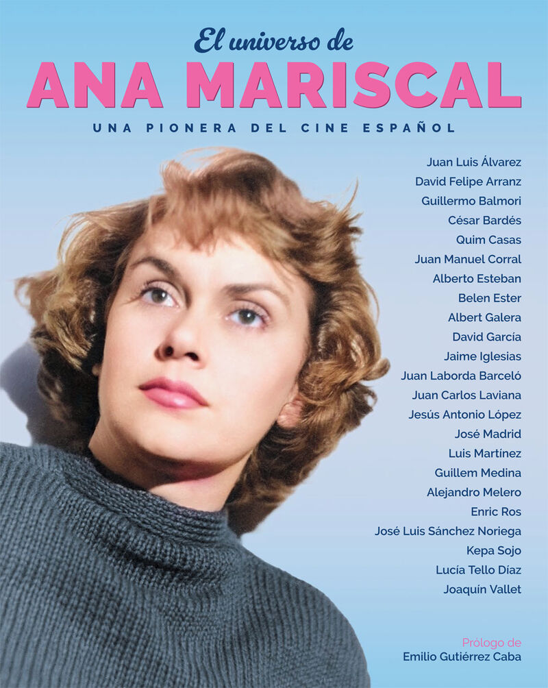 el universo de ana mariscal - una pionera del cine español - Aa. Vv.