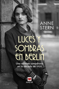 luces y sombras en berlin - Anne Stern