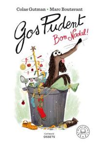 gos pudent bon nadal - Colas Gutman / Marc Boutavant (il. )