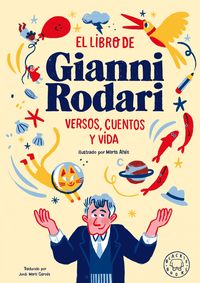 libro de gianni rodari para niñas y niños, el - versos, cuentos y vida - Gianni Rodari / Marta Altes (il. )