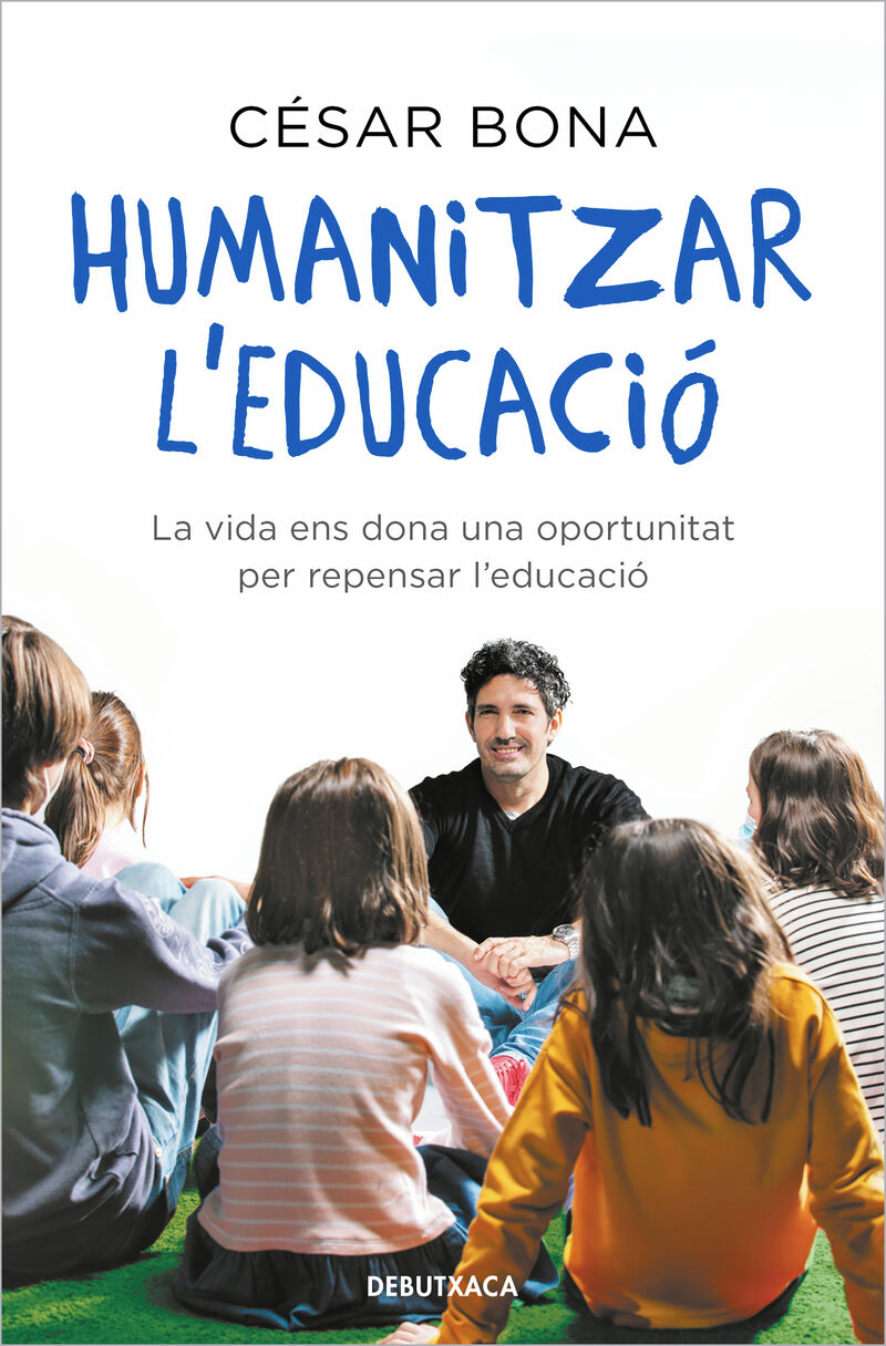 humanitzar l'educacio - Cesar Bona