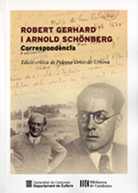 robert gerhard i arnold schonberg - correspondencia - Robert Gerhard / Arnold Schonberg