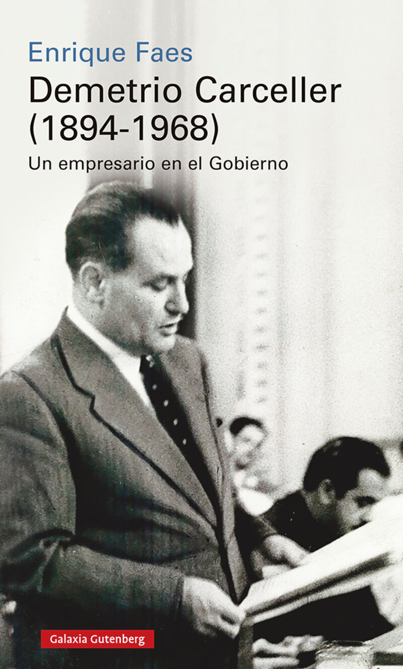 demetrio carceller (1894-1968) - vida y negocios de un empresario en el gobierno