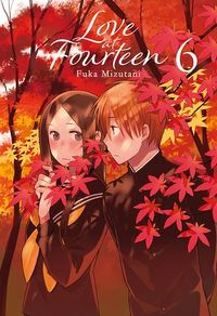 love at fourteen 6 - Fuka Mizutani
