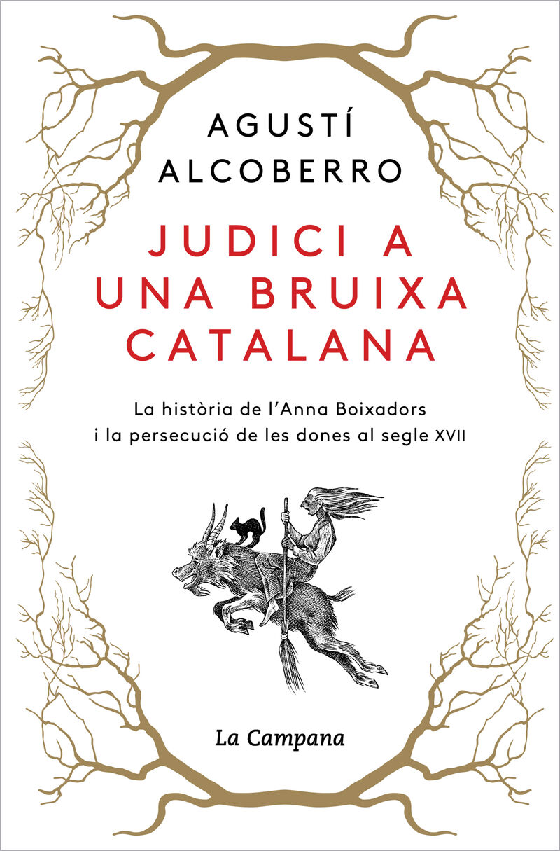 judici a una bruixa catalana - Agusti Alcoberro