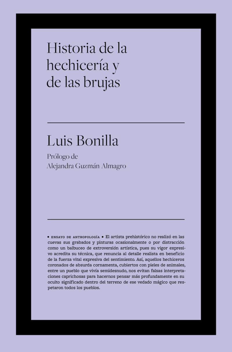 historia de la hechiceria y de las brujas - Luis Bonilla Garcia