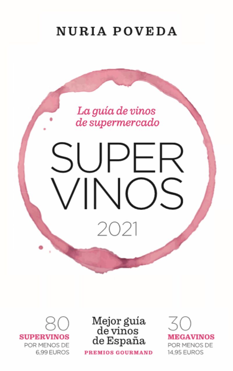 supervinos (2021) - la guia de vinos de supermercado - Nuria Poveda Balbuena