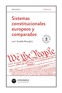 (2 ed) sistemas constitucionales europeos y comparados - Luis I. Gordillo Perez (ed. )
