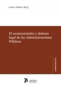 asesoramiento y defensa legal de las administraciones publicas - Carlos Padros Reig