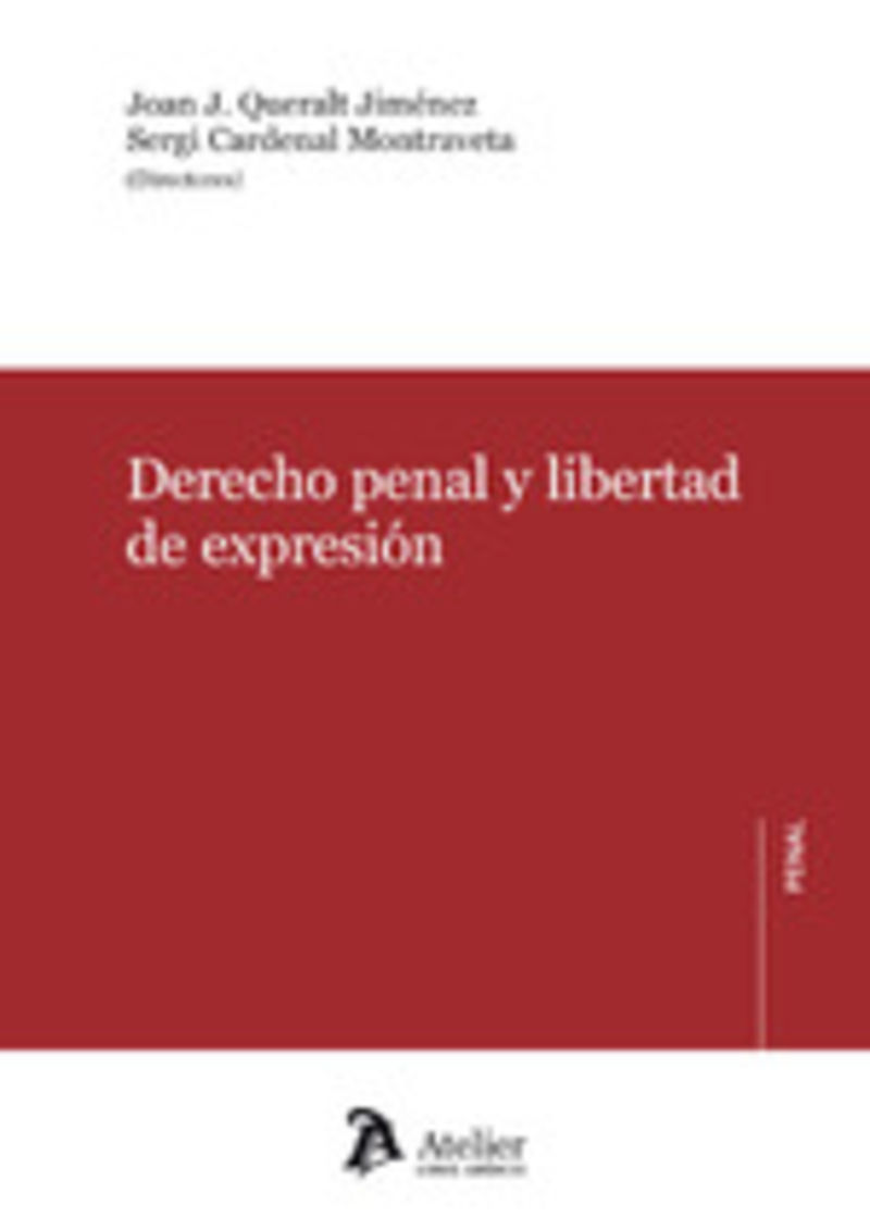 derecho penal y libertad de expresion - Joan Josep Queralt Jimenez