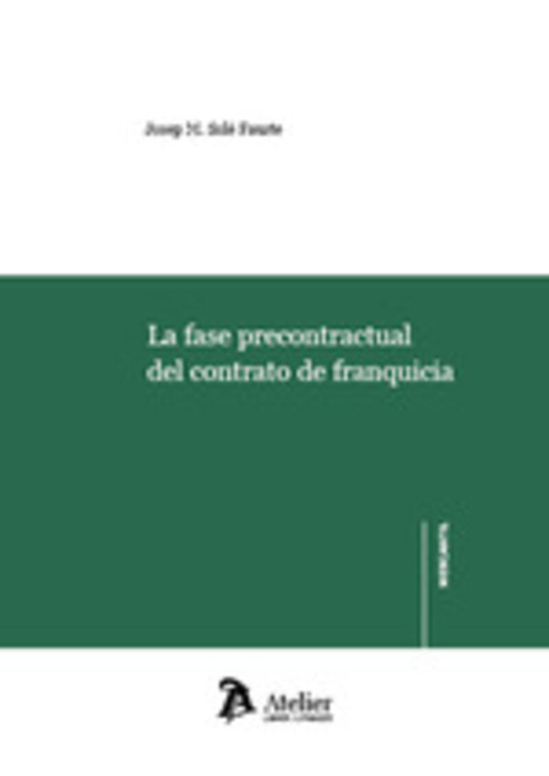 la fase precontractual del contrato de franquicia - Josep M. Sole Fauste