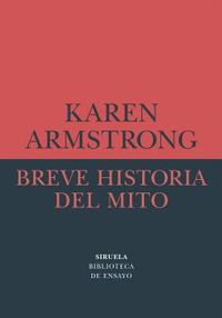 breve historia del mito - Karen Armstrong