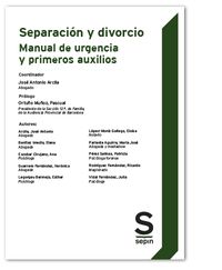 SEPARACION Y DIVORCIO - MANUAL DE URGENCIA Y PRIMEROS AUXILIOS