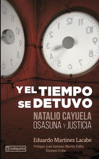 y el tiempo se detuvo - natalio cayuela: osasuna y justicia - Eduardo Martinez Lacabe