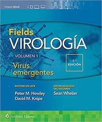 (7 ED) FIELDS VIROLOGIA 1 - VIRUS EMERGENTES