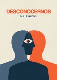 desconocernos - Guille Galvan / Rebeca Losada