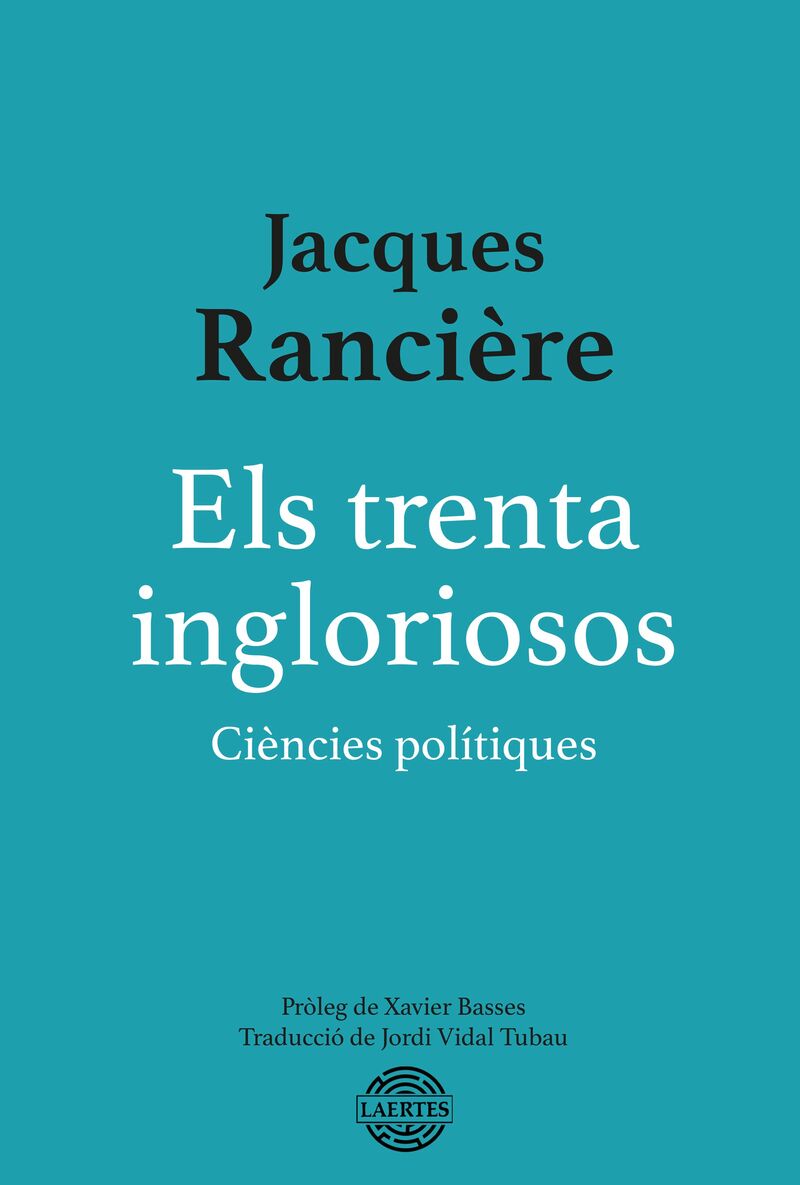 ELS TRENTA INGLORIOSOS - CIENCIES POLITIQUES (1991-2021)