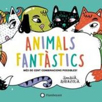 animals fantastics - Amaia Arrazola