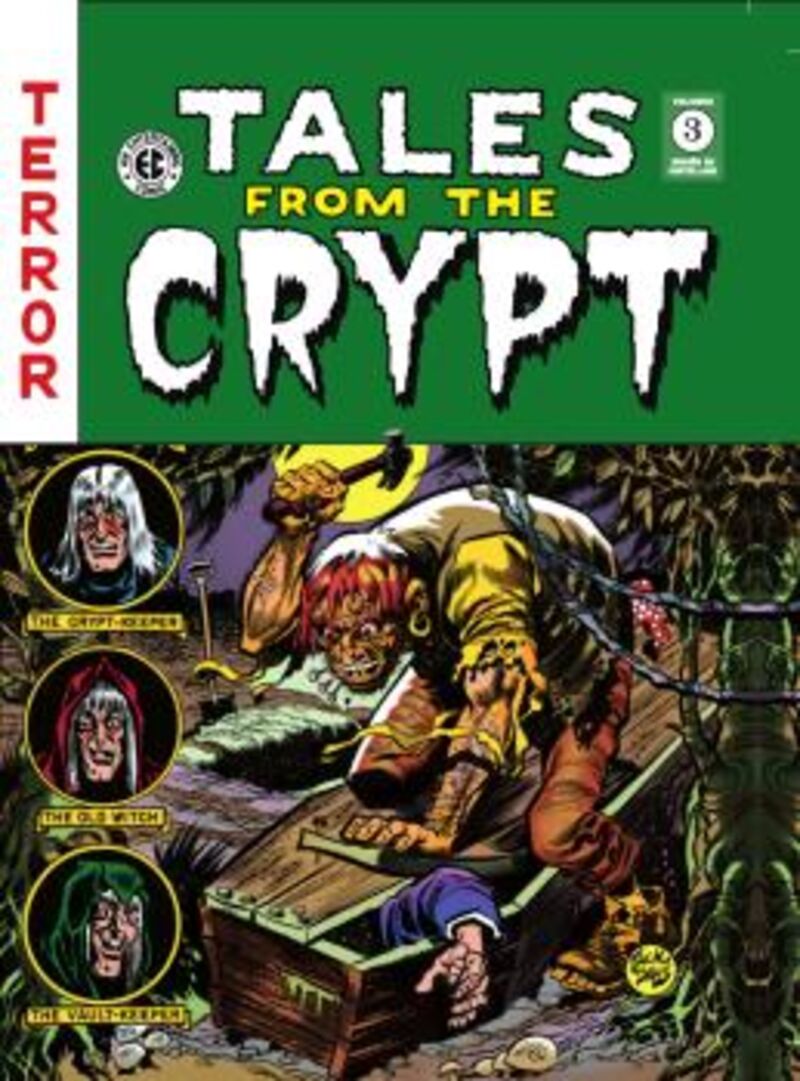 tales from the crypt 3 (the ec archives) - Al Feldstein / Wally Wood / Harvey Kurtzman