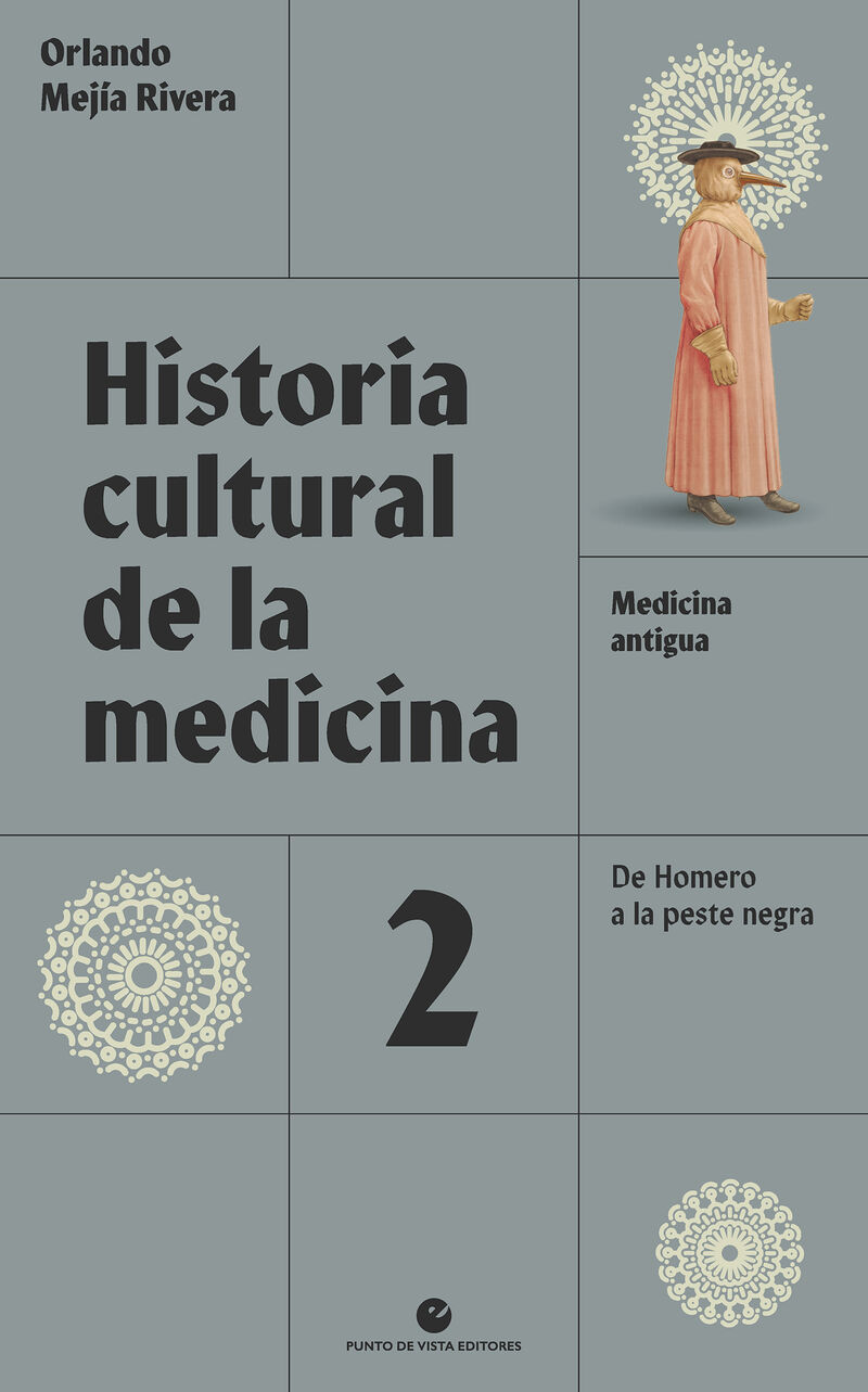 historia cultural de la medicina 2 - Orlando Mejia Rivera