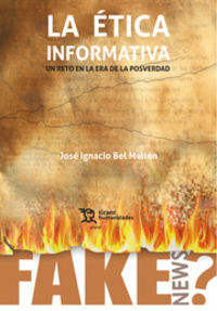 la etica informativa - Jose Ignacio Bel Mallen